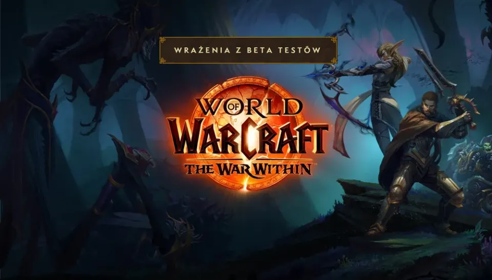 Grafika do tekstu: World of Warcraft: The War Within — wrażenia z beta testów