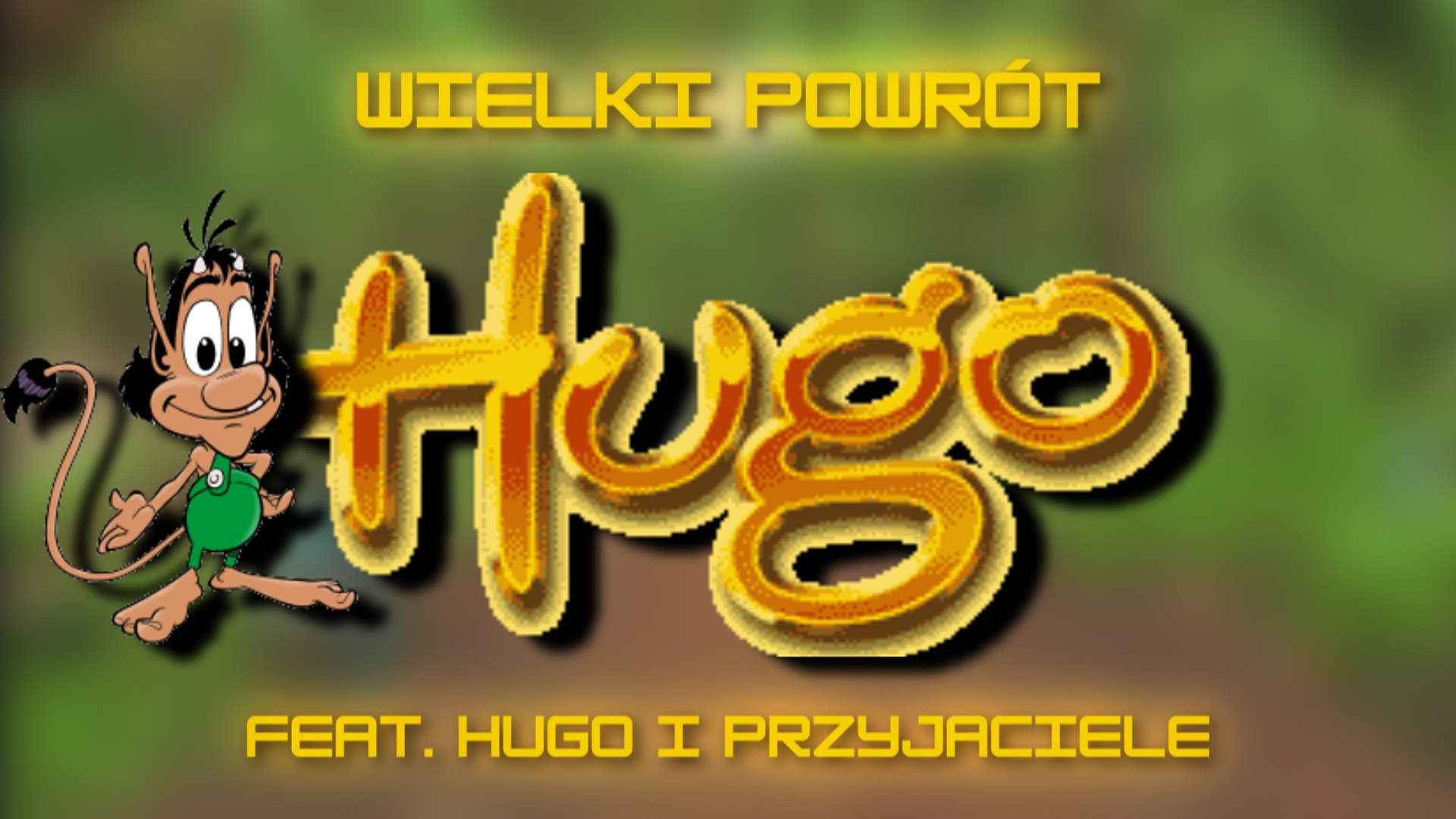 Wielki powrót Hugo