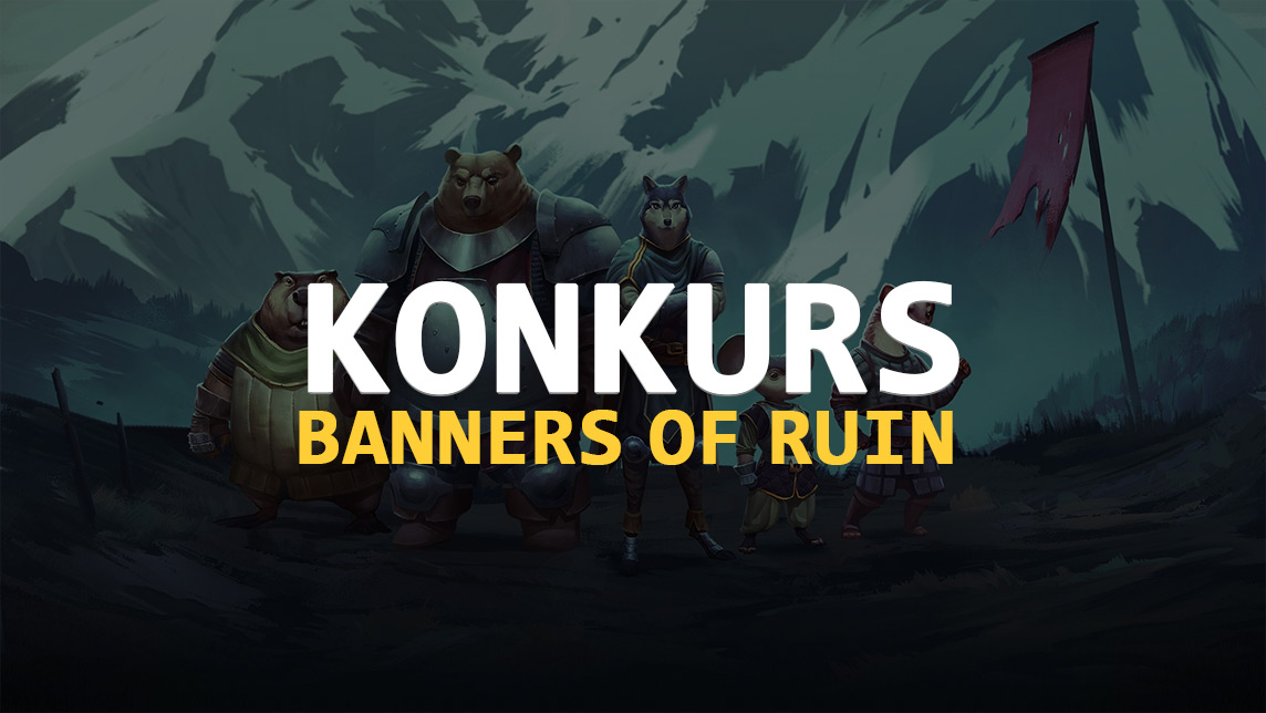konkurs Banners of Ruin