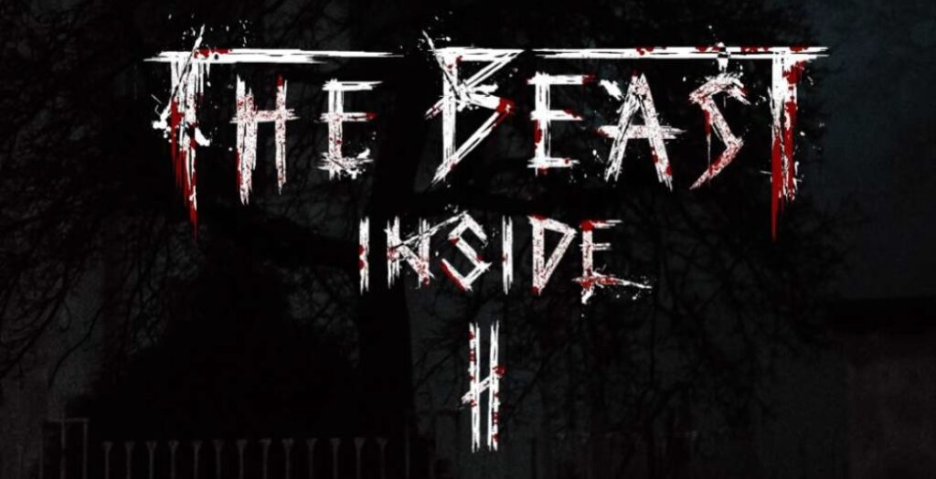 The Beast Inside II