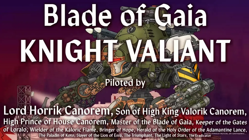 Przeciwnik z gry. Na ekranie widać jego nazwę, zaczyna się wielkimi literami "Blade of Gaia, KNIGHT VALIANT", a poniżej jeszcze tuzin innych tytułów.