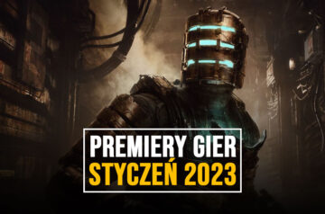 Grafika z Dead Space z napisem Premiery Gier Styczeń 2023