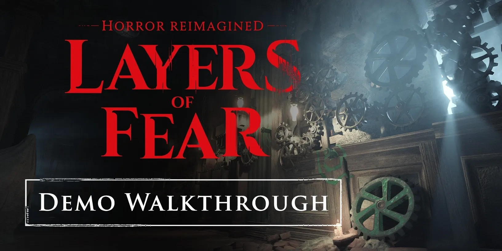 Layers of Fear - logo gry wraz z podpisem Demo Walkthrough.