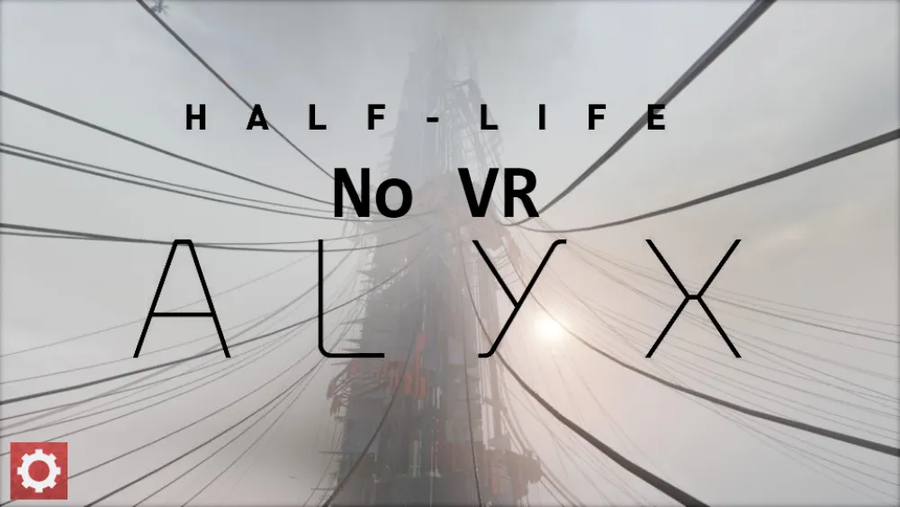 Half-Life Alyx No VR – Alyx bez VR