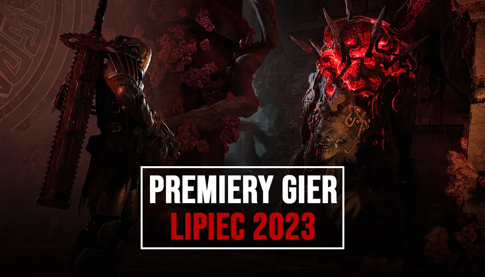 premiery gier w lipcu 2023 grafika główna przedstawiająca grę remnant II