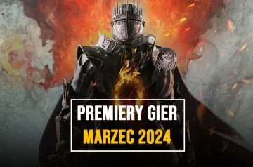 Premiery gier w marcu 2024