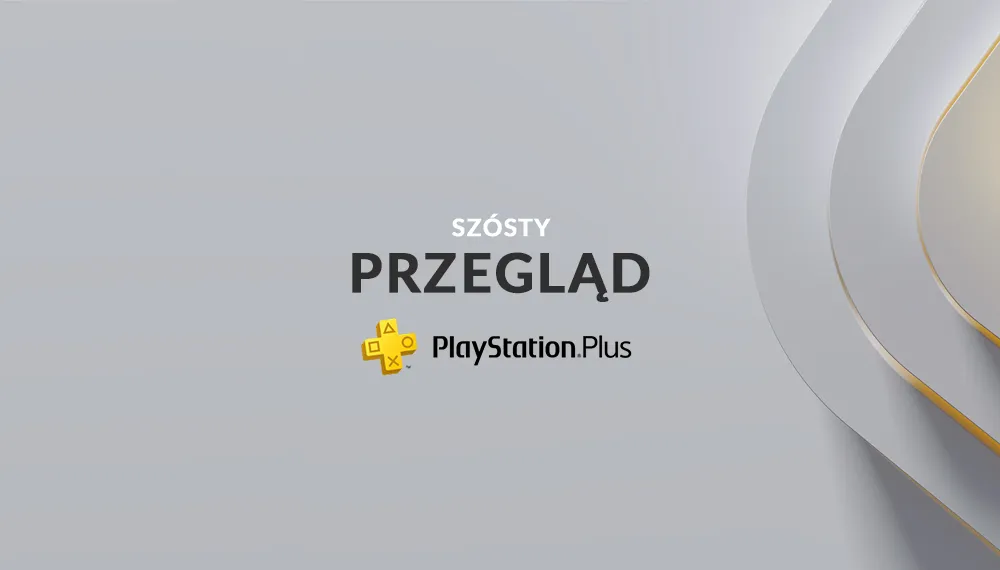 Szósty Przegląd PlayStation Plus - grafika główna.