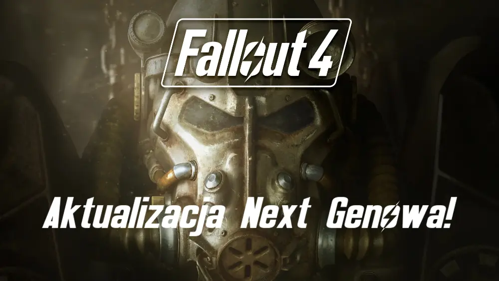 Okładka gry Fallout 4 z informacją o aktualizacji