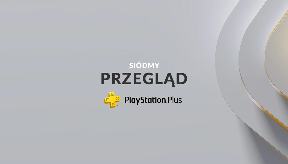 Siódmy Przegląd PlayStation Plus - grafika główna.