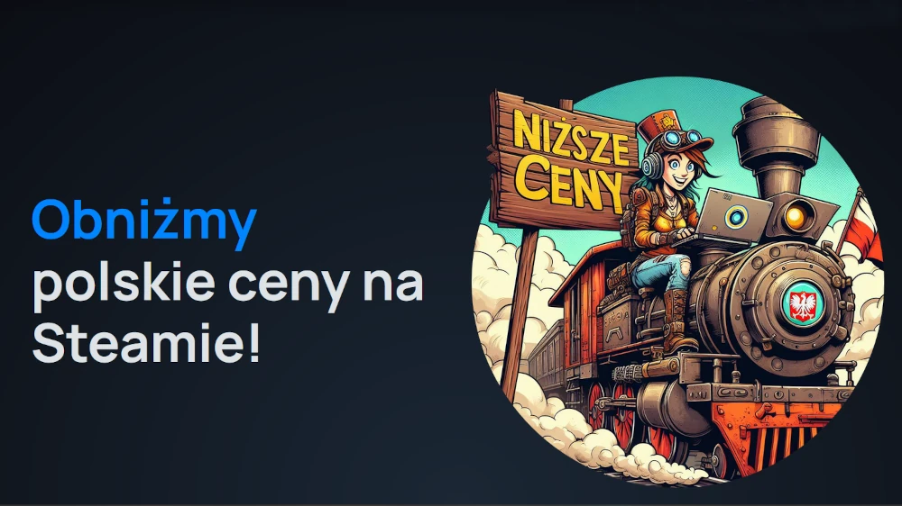 KursNaSteam Obniżmy polskie ceny na Steamie!