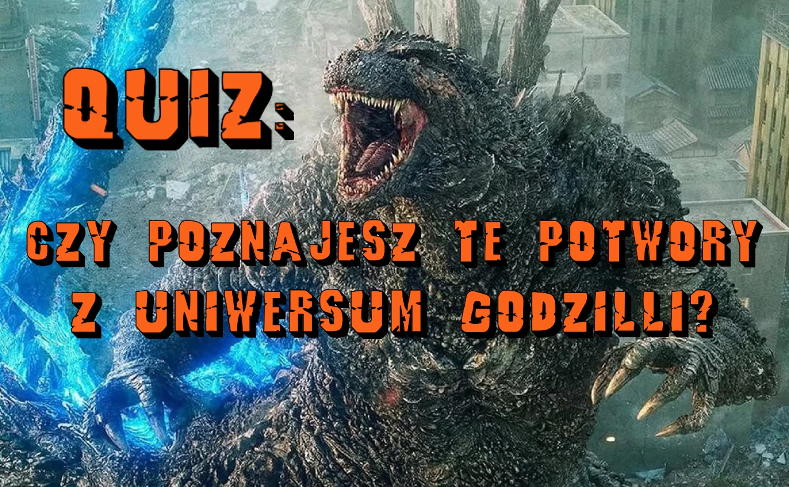 Logo dla QUIZ: Czy poznajesz te potwory z uniwersum Godzilli?