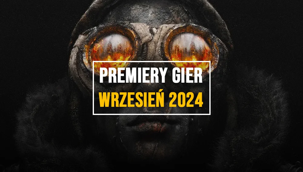 premiery gier we wrzesniu 2024