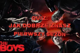 Miniatura dla QUIZ: Jak dobrze znasz pierwszy sezon The Boys?