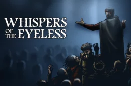 Whispers of the Eyeless