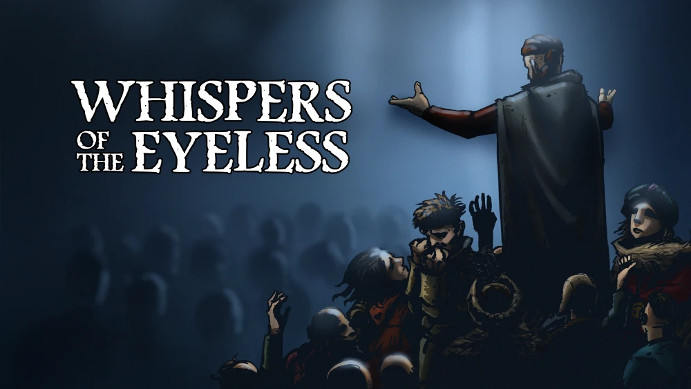 Whispers of the Eyeless