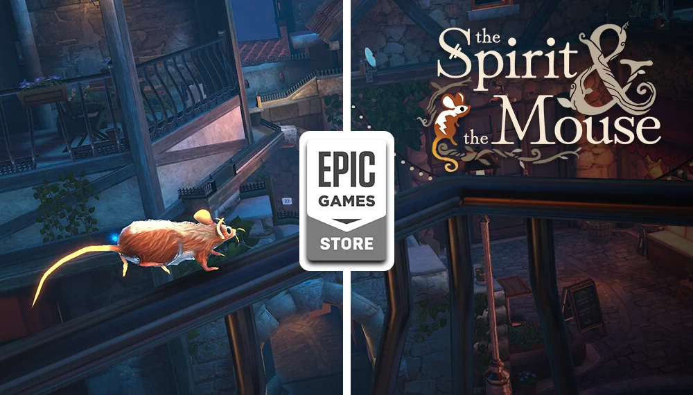 Grafika promująca grę 'The Spirit and the Mouse' dostępną za darmo w Epic Games Store. Na obrazku widoczna jest myszka biegnąca po barierce w nocnej, urokliwej scenerii miasteczka, obok logo gry i sklepu Epic Games.