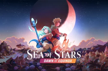 Plakat promocyjny gry "Sea of Stars: Dawn of Equinox". Przedstawia dwóch bohaterów na tle księżyca, gwiazd i fantastycznego krajobrazu. Kolorowa grafika łączy styl klasycznych jRPG z nowoczesnym wyglądem.