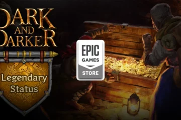 Epic Games Store udostępnia za darmo dodatek Legendary Status do gry Dark and Darker - grafika promocyjna przedstawia logo gry, złotą tarczę statusu Legendary oraz postać poszukiwacza skarbów przy skrzyni pełnej złota
