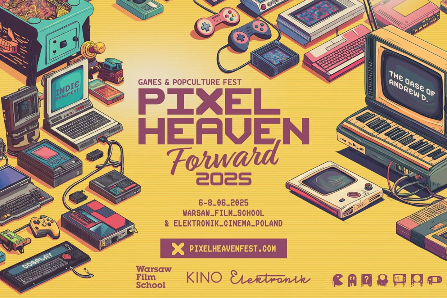 Oficjalny plakat Pixel Heaven 2025 – Games & Popculture Fest. Kolorowa grafika z motywami retro, przedstawiająca klasyczne konsole, komputery i gry. W centrum widnieje data wydarzenia: 6-8 czerwca 2025, miejsce: Warsaw Film School & Elektronik Cinema w Warszawie.