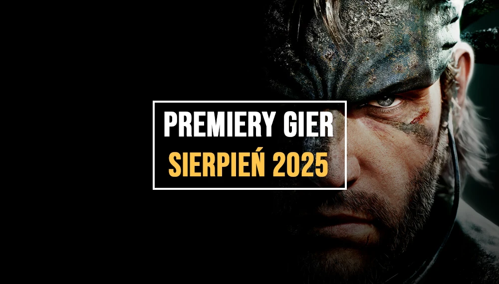 Grafika po materiał Premiery Gier Sierpień 2025