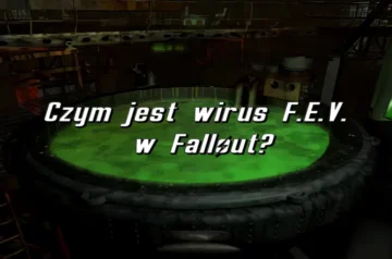 Kadź z zielonym Forced Evolutionary Virus w świecie Fallout – wizualny symbol eksperymentów F.E.V.