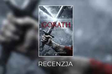 Gorath: Uderz pierwszy