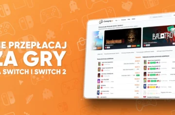 Banner "Jak nie przepłacać za gry na Nintendo Switch"