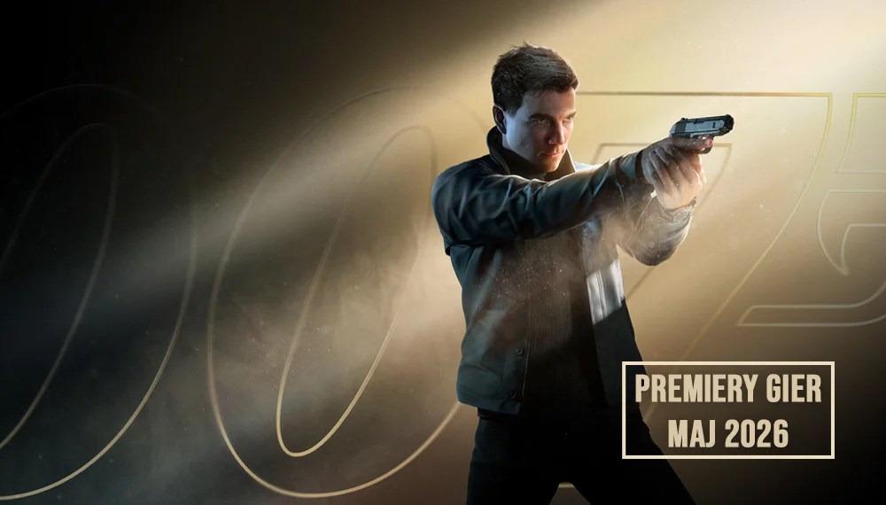 007 - premiery gier maj 2026 - grafika główna