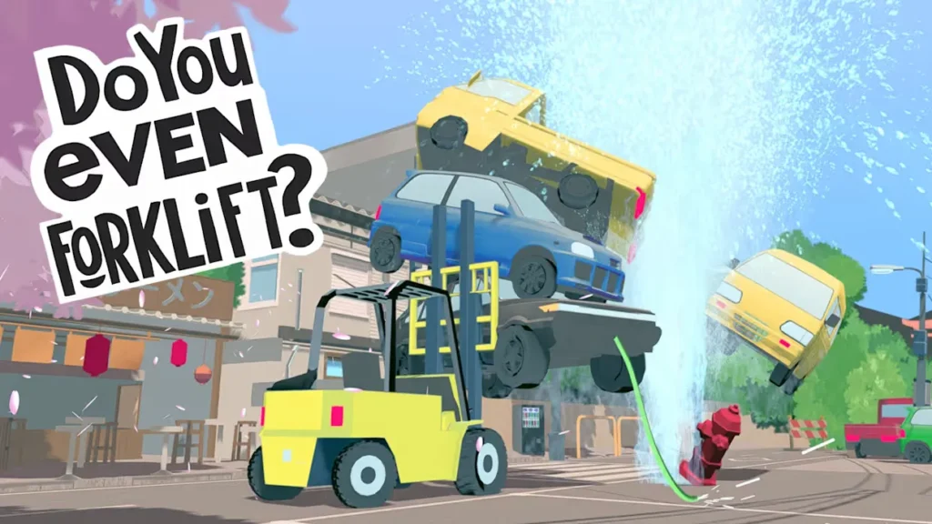 To pełna humoru, komiksowa ilustracja promocyjna utrzymana w jasnej, pastelowej stylistyce cel-shadingu. Po lewej stronie umieszczono dynamiczny, czarno-biały napis „Do You even FORKLIFT?”. W centrum pierwszego planu żółty wózek widłowy unosi wysoko w górę nienaturalny, wręcz karkołomny stos trzech piętrowo ułożonych samochodów. Akcja rozgrywa się na miejskiej ulicy stylizowanej na japońską dzielnicę — po lewej stronie widać restaurację z lampionami i opadającymi płatkami wiśni, natomiast po prawej uszkodzony, czerwony hydrant wystrzeliwuje w niebo potężny gejzer wody, który porywa ze sobą kolejny żółty pojazd.