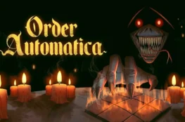Ilustracja promocyjna gry utrzymana w mrocznym, gotyckim klimacie. Po lewej stronie widnieje stylizowany, żółty napis „Order Automatica”. Na pierwszym planie znajduje się stół usiany płonącymi, nadtopionymi świecami, na którym spoczywa kamienna plansza podzielona na kwadraty. Nad planszą unosi się upiorna, koścista dłoń z długimi pazurami, a z ciemności w tle wyłania się przerażająca, uśmiechnięta twarz potwora o czerwonych, świecących oczach, pełna ostrych zębów i z wysuniętym, długim językiem.