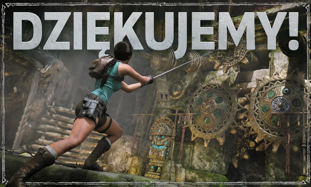 Polski język w Tomb Raider: Legacy of Atlantis? Dziękujemy!
