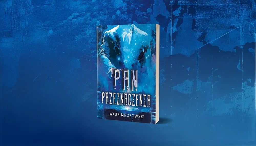 Grafika książki Pan Przeznaczenia - Jakub Mrozowski