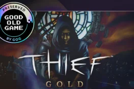 okładka gry Thief: Gold z odznaczeniem Good Old Game preserved by GOG