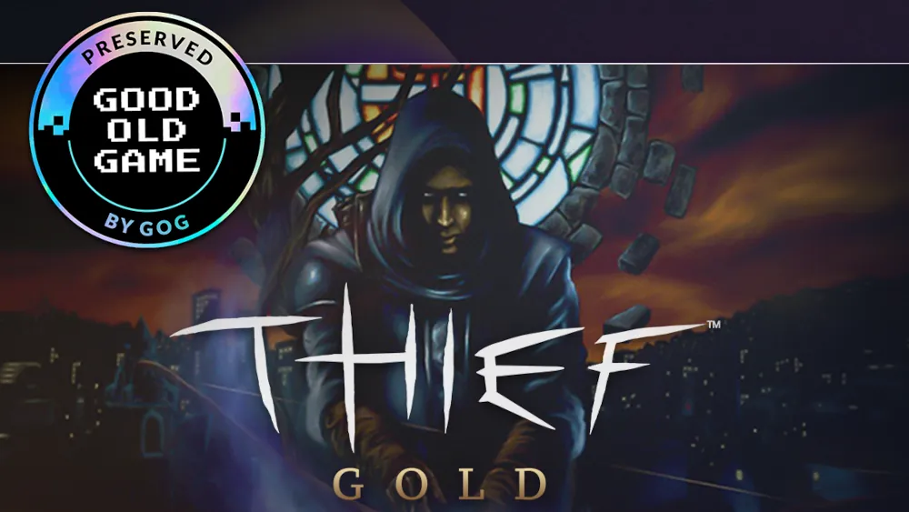 Thief: Gold dołączył do GOG Preservation Program jako pierwszy tytuł wytypowany przez graczy!