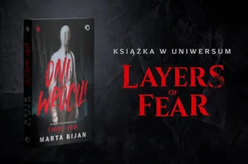 Okładka książki Oni wrócili, obok napis Książka w uniwersum Layers of Fear